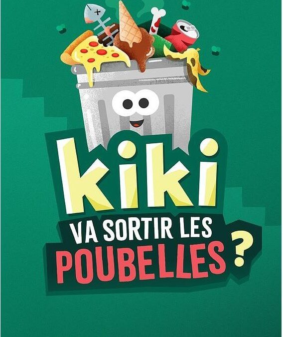 Kiki va sortir les poubelles ?