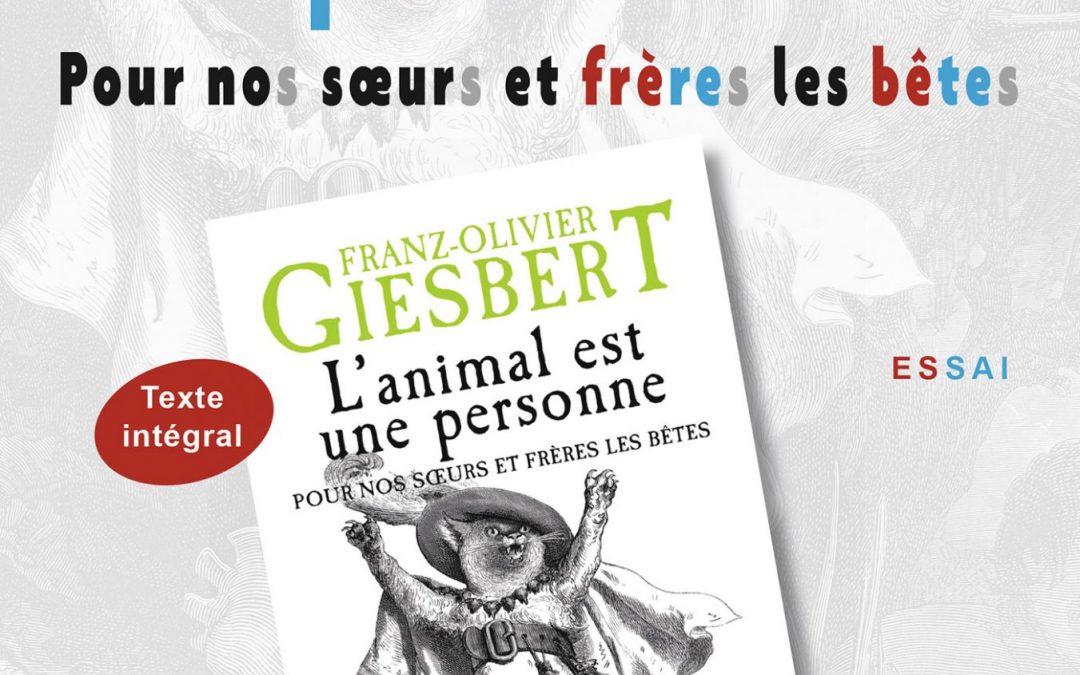 L&rsquo;animal est une personne